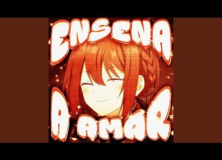  ENSEÑA A AMAR Ultra Slowed