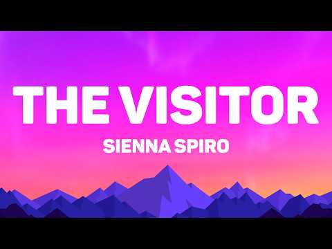 SIENNA SPIRO The Visitor Lyrics