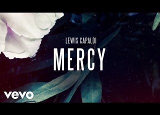 Lewis Capaldi Mercy Official Audio