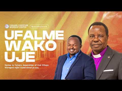 UFALME WAKO UJE NA MTUMISHI RAPHAEL BANZI DAY 3 CCWC MEDIA