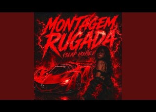  MONTAGEM RUGADA Slap House Elite Slowed Down