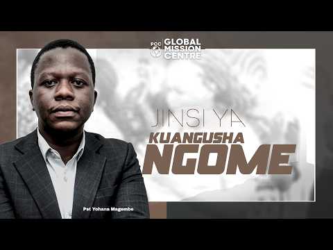 Pst Yohana Magembe JINSI YA KUANGUSHA NGOME