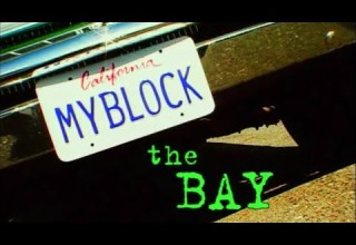 MTV My Block The Bay 
