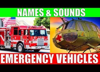  EMERGENCY VEHICLES Names And Sounds Fire Truck Police Car Ambulance For Children Toddlers