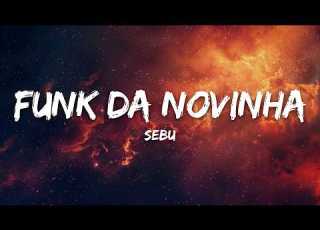  Ebu FUNK DA NOVINHA