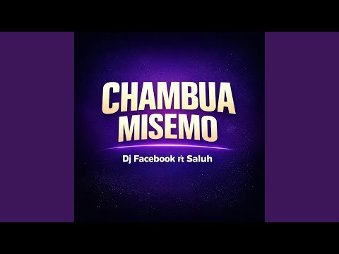 CHAMBUA MISEMO SALUH