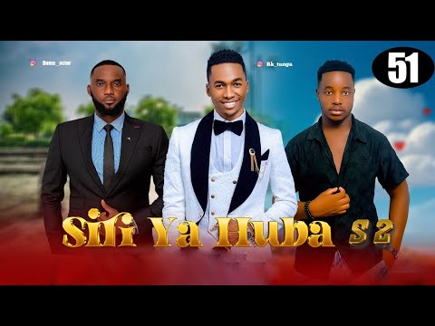 SIRI YA HUBA S2 51