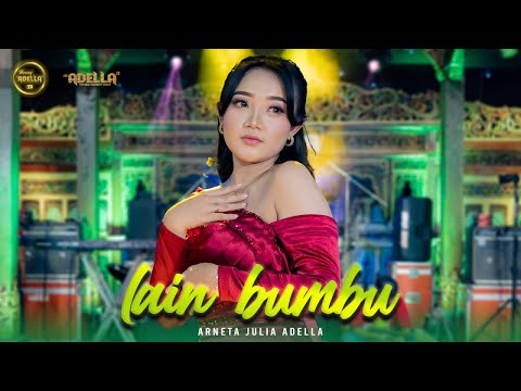 LAIN BUMBU Arneta Julia Adella OM ADELLA