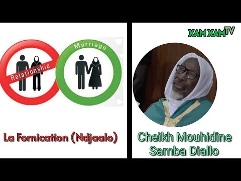 Cheikh Mouhidine Samba Diallo Limu Wax Ci Ndjaalo Fornication