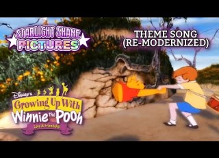 Growing Up With Winnie The Pooh The Magical World Of Winnie The Pooh Opening Theme Re Modernized
