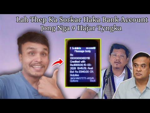 9 Hajar Tyngka Thep Ka Sorkar Haka Bank Account Jong Nga Wow Shananishavlogs