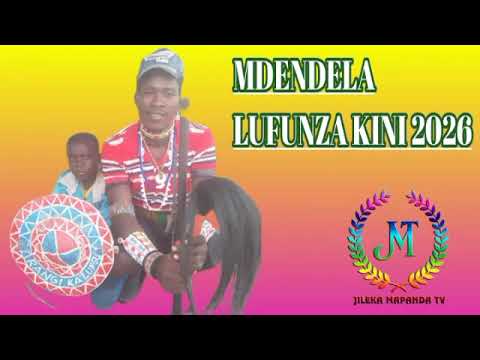 Mdendela Lufuza Ujumbe Wa Kini 2026