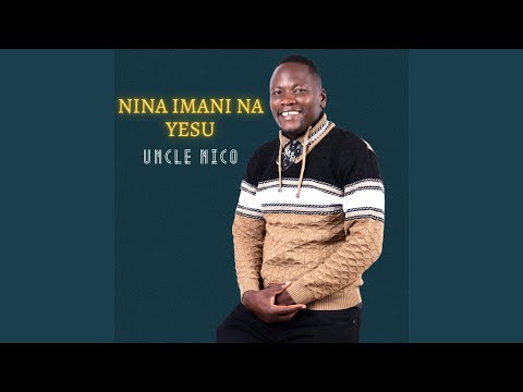 Nina Imani Na Yesu