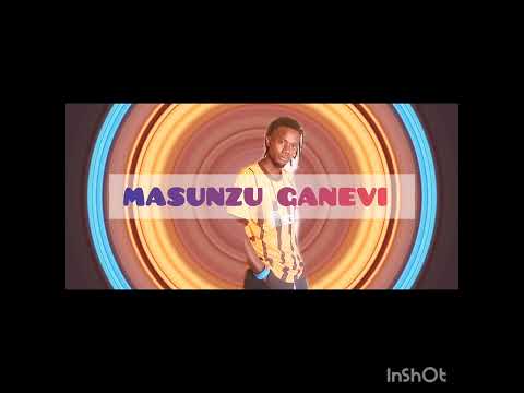 MASUNZU GANEVI MPYA BHALEKAGEBHIZE OFICIAL AUDIO 0748081180 2026