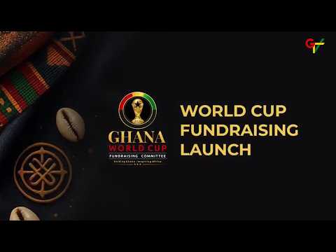 Launch Of Ghana World Cup Fundraising Campaign 20th March 2026 Launch Of Ghana World Cup Fundraising Campaign 20th March 2026