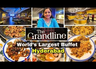  The Grandline Buffet Restaurant Hyderabad The World S LARGEST BUFFET Is NOW Open In Hyderabad