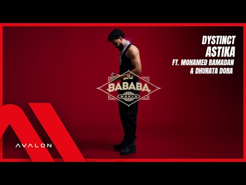 10 DYSTINCT ASTIKA Ft Mohamed Ramadan Dhurata Dora Prod DYSTINCT Lyric Video