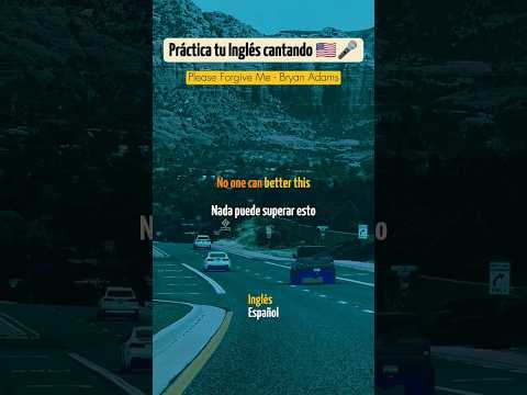 Aprende Ingles Cantando Please Forgive Me Bryan Adams English Speakenglish Learnenglish Ingles Aprende Ingles Cantando Please Forgive Me Bryan Adams English Speakenglish Learnenglish Ingles