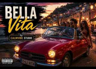  BELLA VITA By CalmVibe Studio 2026 Original Music