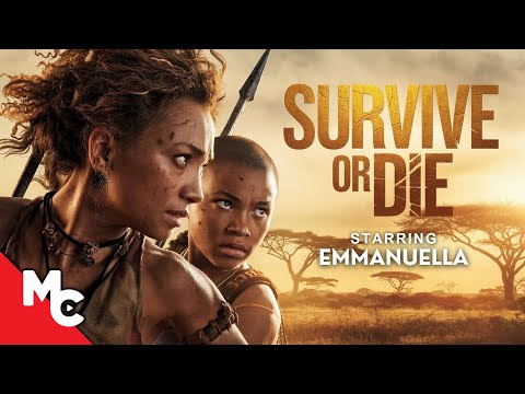 Survive Or Die Full Action Survival Movie Emmanuella Samuel