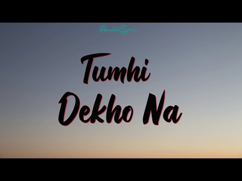 Tumhi Dekho Naa Lyrics Sonu Nigam Alka Yagnik Kabhi Alvida Na Kehna Shah Rukh Khan