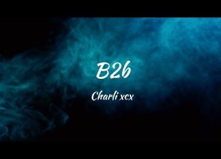  Charli Xcx B2b Lyrics