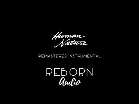 Michael Jackson Human Nature Remastered Instrumental