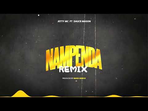Jetty Mc Ft Dauce Mason Nampenda Remix Official Music Audio