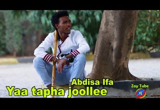 Abdisa Ifa Yaa Tapha Joollee New Ethiopian Oromo Music 2021 Official Video 