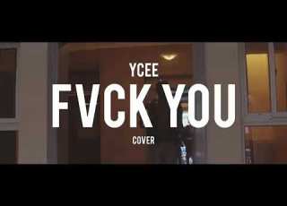  Ycee Fvck You Cover
