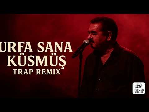 İbrahim Tatlıses Feat Xabo Urfa Sana Küsmüş Trap Remix Arabesk Version İbrahim Tatlıses Feat Xabo Urfa Sana Küsmüş Trap Remix Arabesk Version