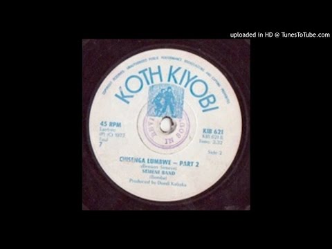 Chisenge Lumbwe Part 1 2 SEMENI BAND