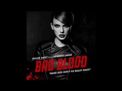 Taylor Swift Bad Blood Audio Ft Kendrick Lamar