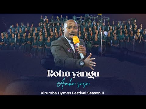 ROHO YANGU AMKA SASA KAC Feat Pr Joshua Mbwambo Live Performance In Kirumba Hymns Festival SII