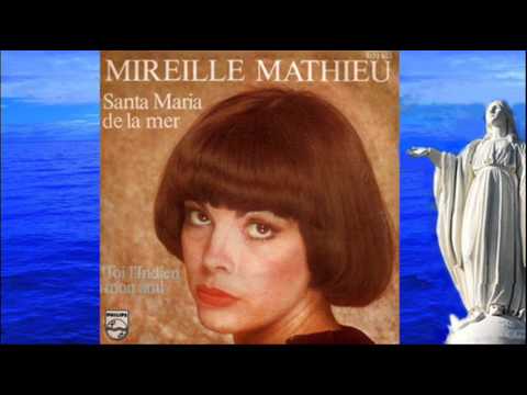 Santa Maria De La Mer Mireille Mathieu
