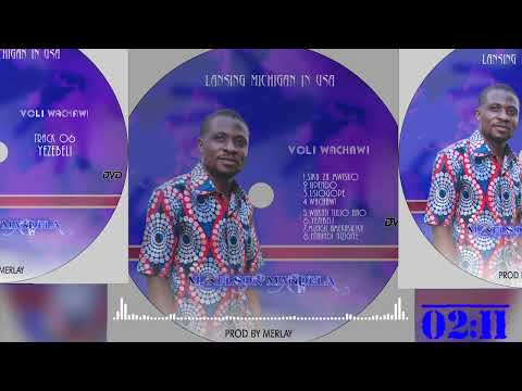 Yezebeli M Nelson Mandela Audio Official Vol 1 Wachawi