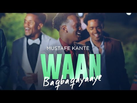 Mustafe KANTE Waan Baqaya 2026