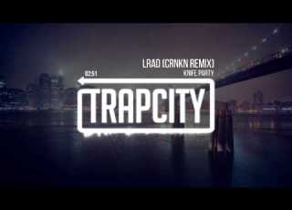  Knife Party LRAD CRNKN Remix