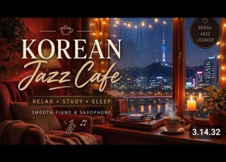  Korean Jazz Lounge Peaceful Music For Relaxing Evenings TOP 2026