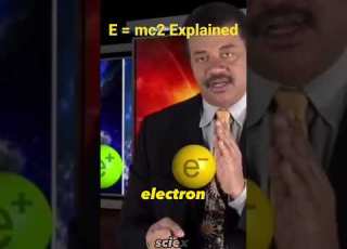  Neil DeGrasse Explains E Mc2 Manifested Science Shorts