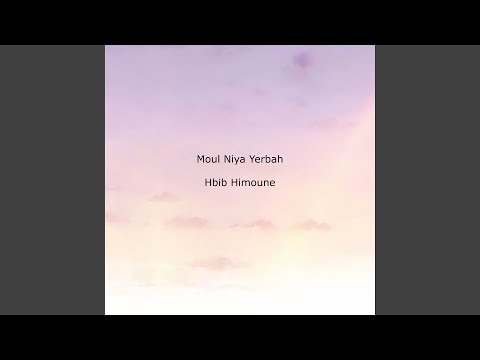 Moul Niya Yerbah