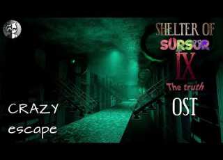  Shelter Of SurSur 9 OST Crazy Escape