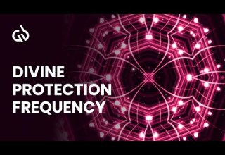 Divine Protection Frequency Music Spiritual Protection Energy Shield