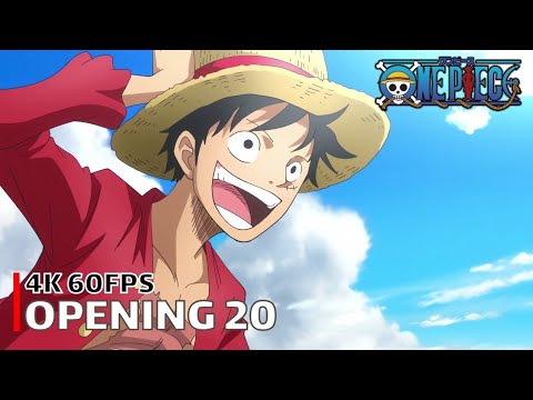 One Piece Opening 20 Hope 4K 60FPS Creditless