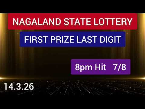 Nagaland State Lottery First Prize Last Digit Target 14 3 2026 Nagaland State Lottery First Prize Last Digit Target 14 3 2026