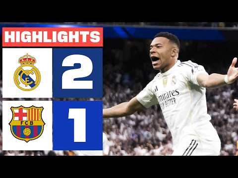 REAL MADRID 2 1 FC BARCELONA HIGHLIGHTS LALIGA EA SPORTS