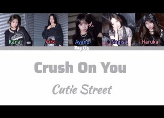  CUTIE STREET CRUSH ON YOU Color Coded Lyrics Kan Rom Eng Tr Türkçe Çeviri