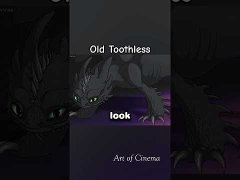 How Long Did Toothless Live Silverwillowwing Httyd Howtotrainyourdragon Dreamworks Animation