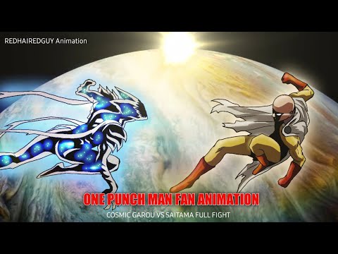 COSMIC GAROU VS SAITAMA FULL FIGHT One Punch Man FAN ANIMATION