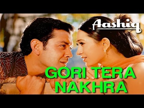 Gori Tera Nakhra Aashiq Bobby Deol Karisma Kapoor Udit Narayan Alka Yagnik